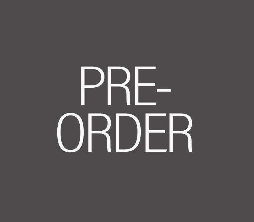 PRE-ORDERS